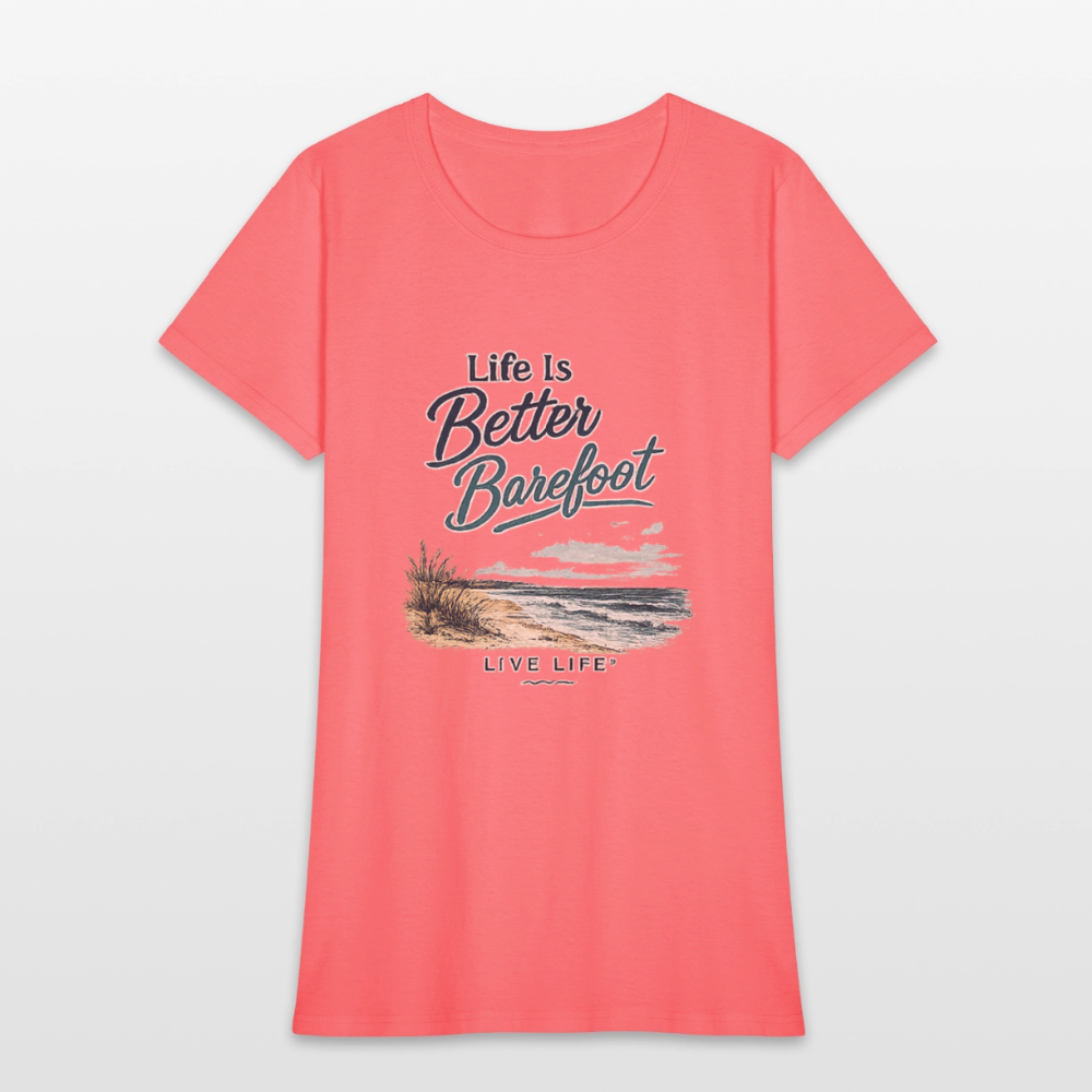 Life is Better Barefoot - coral