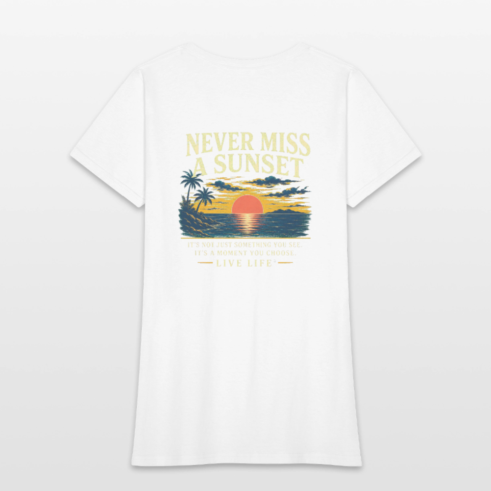 Never Miss a Sunset  Women's T-shirt - white
