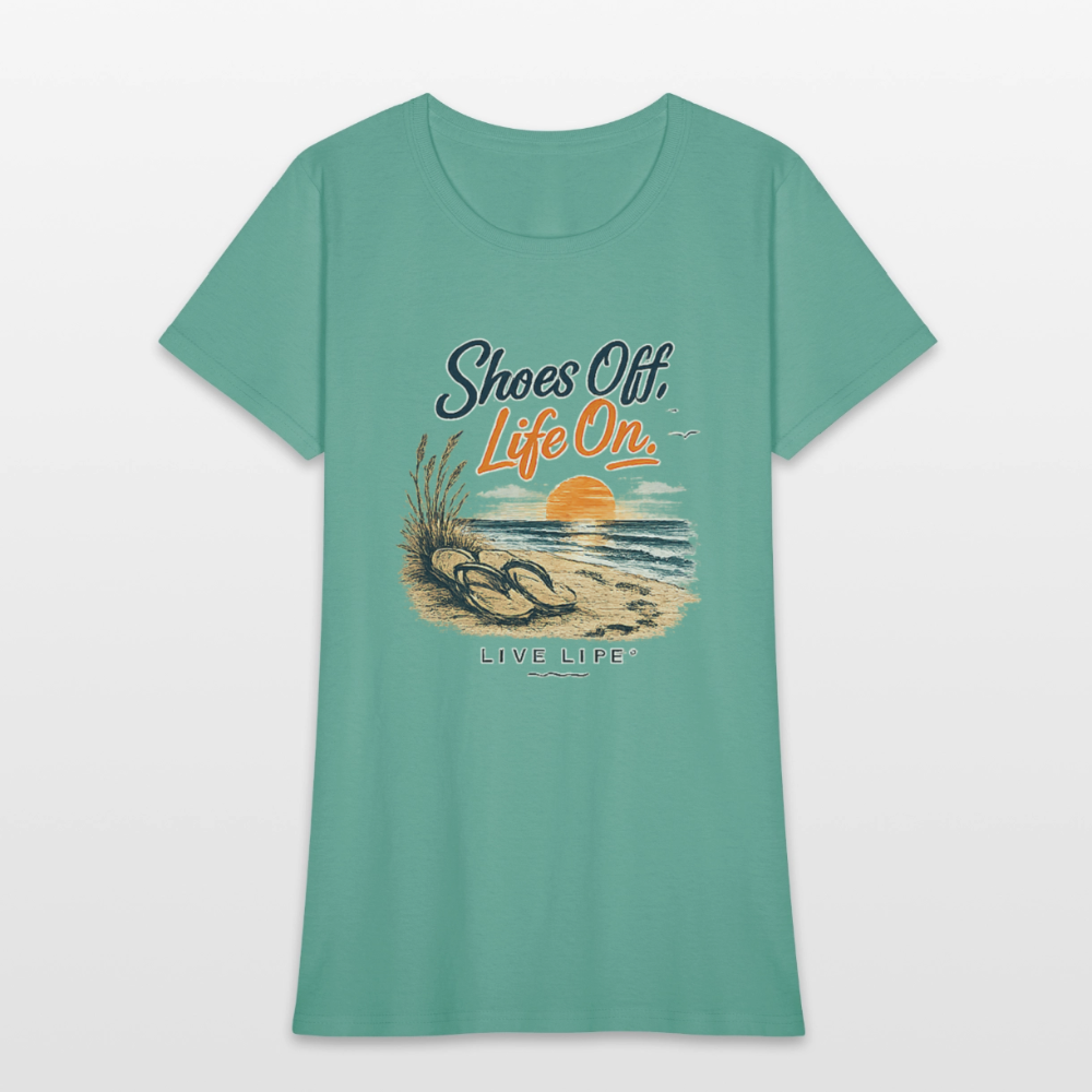 Shoes Off - Life On! Women's T-shirt - aquatic