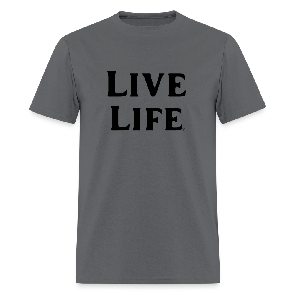 Live Life Men's T-Shirt | - charcoal