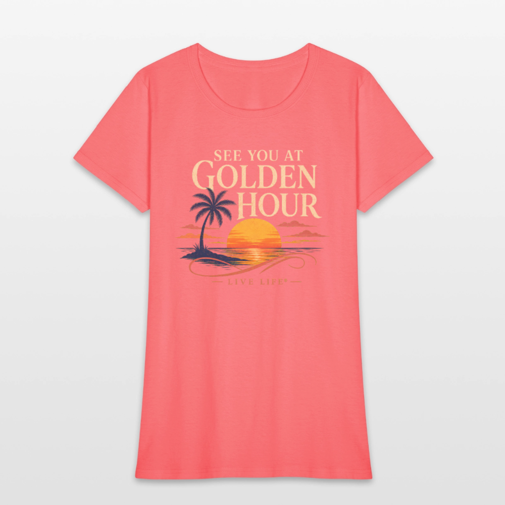 See you at Golden Hour Women's T-shirt - coral