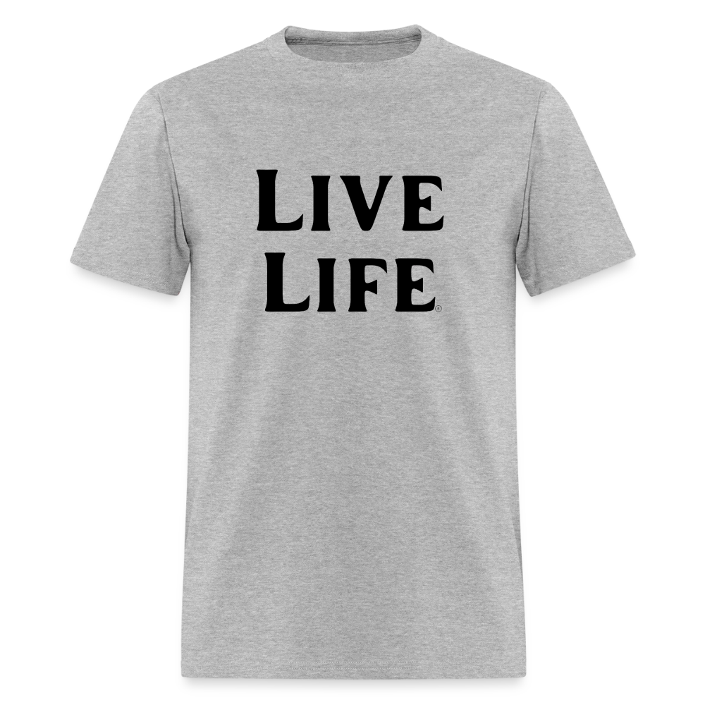 Live Life Men's T-Shirt | - heather gray
