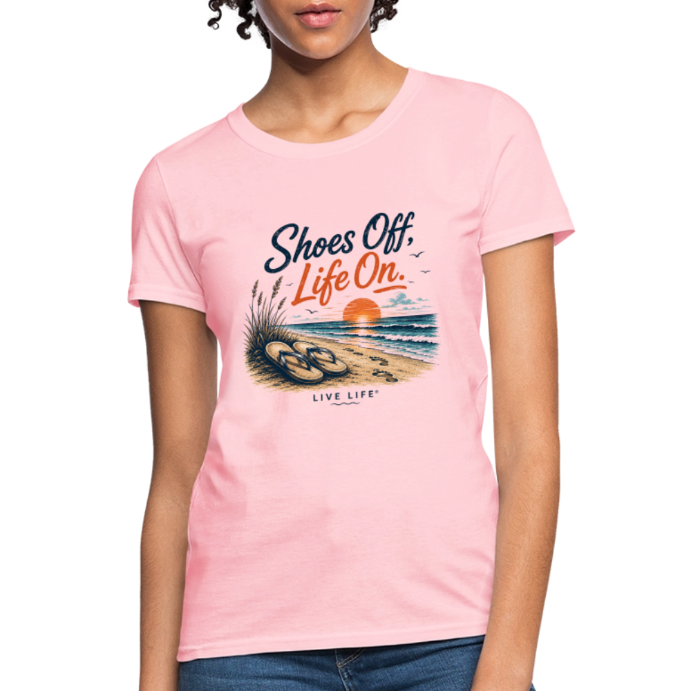 Shoes Off, Life On. Women's Tee - pink