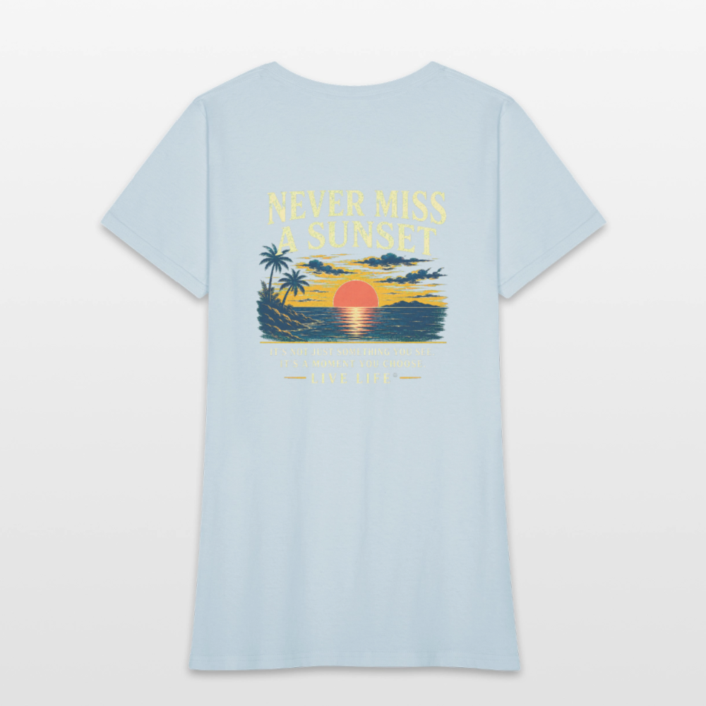 Never Miss a Sunset  Women's T-shirt - light blue