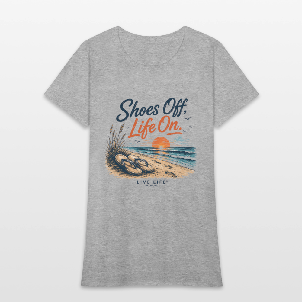 Shoes Off, Life On. Women's Tee - heather gray