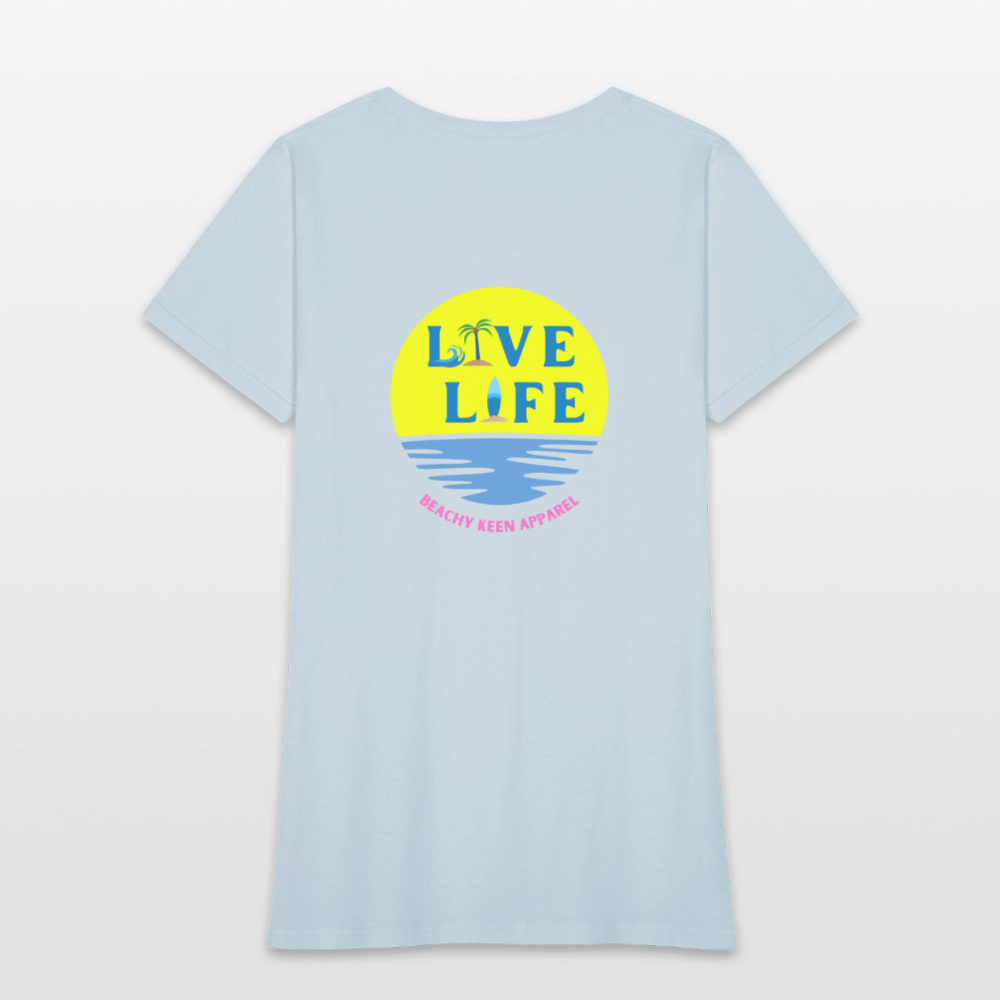 Live Life Beachy Keen - light blue
