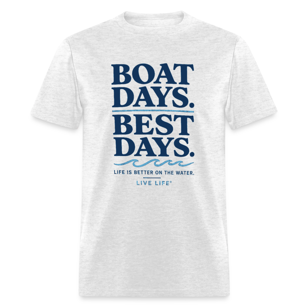 Boat Days. Best Days. - light heather gray