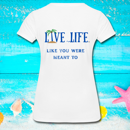 Live Life Like You Were Meant To! Women’s Premium Organic T-Shirt