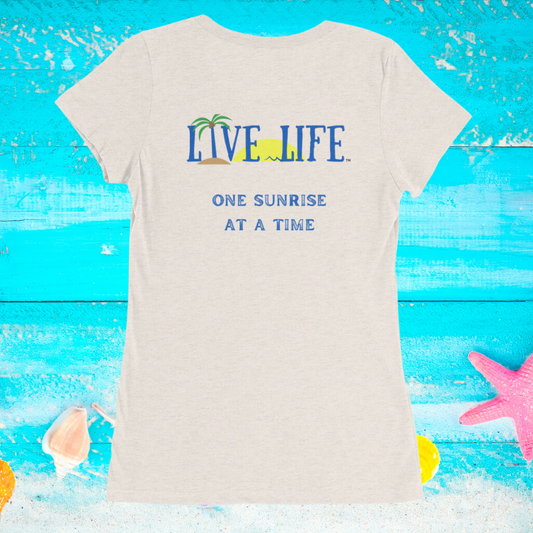 LIVE LIFE One Sunrise at a Time Tri Blend T-Shirt