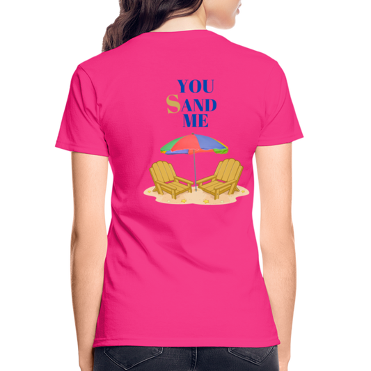 You. Sand. Me. Ultra Cotton Ladies T-Shirt - fuchsia