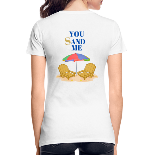 You. Sand. Me. Women’s Premium Organic T- Shirt - white
