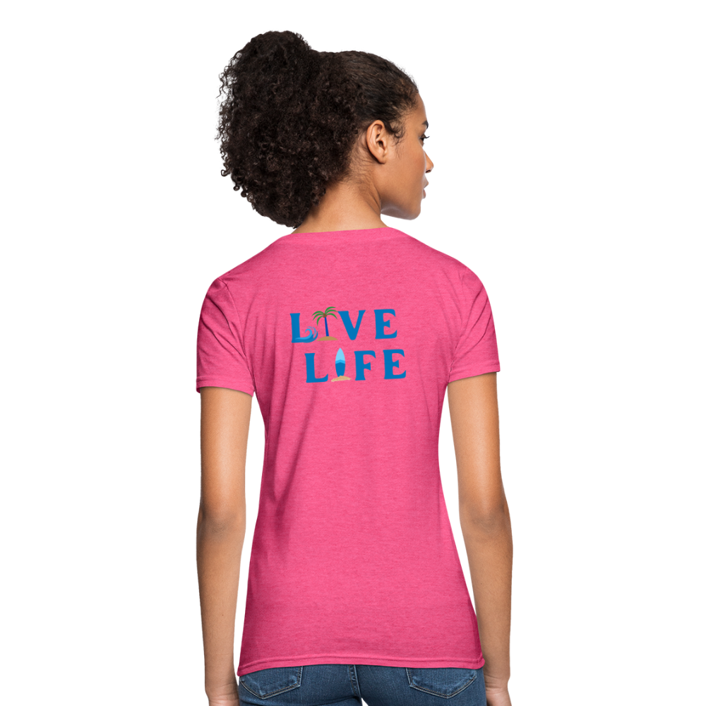 Live Life Beachy Keen - heather pink