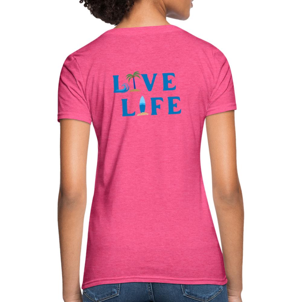Live Life Beachy Keen - heather pink