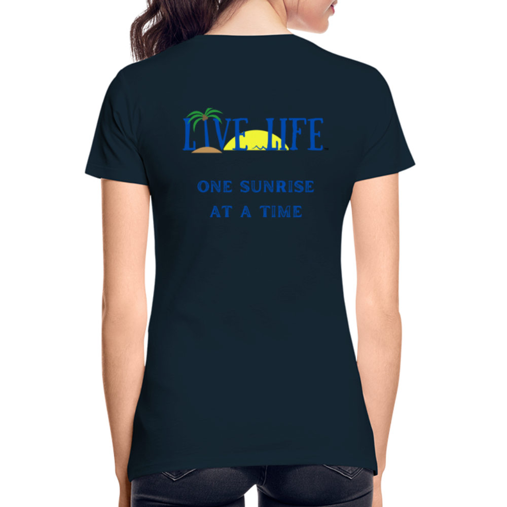 Women’s Premium One Sunrise at a time Organic T-Shirt - deep navy