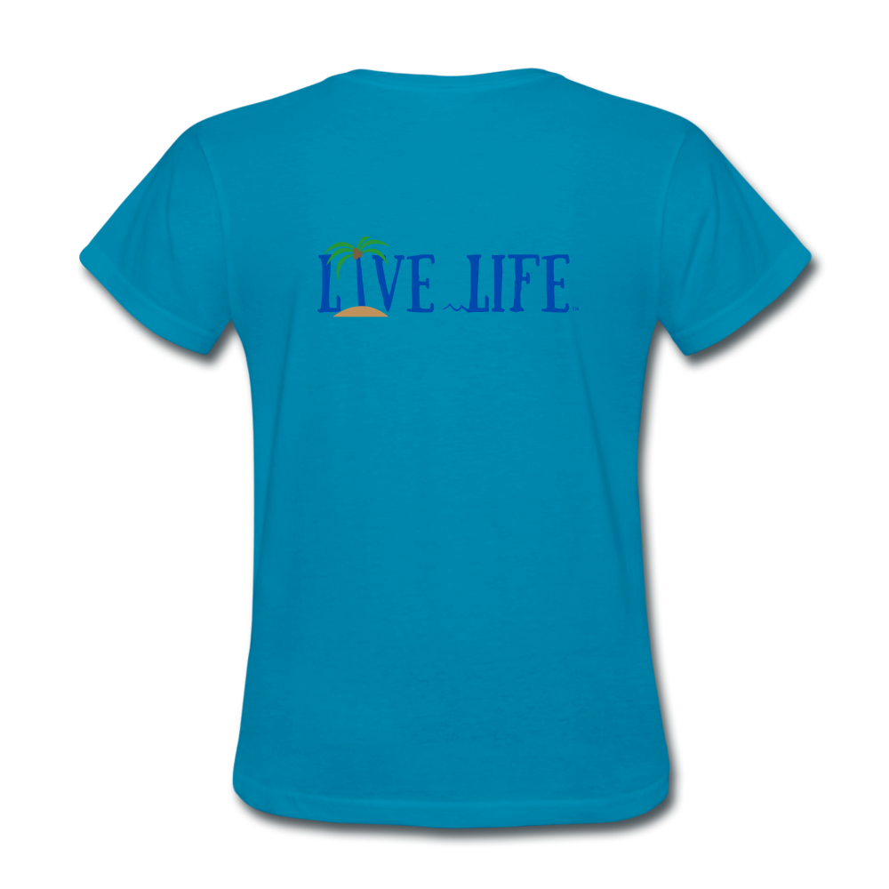 Beachy Keen Live Life Women's T-Shirt - turquoise