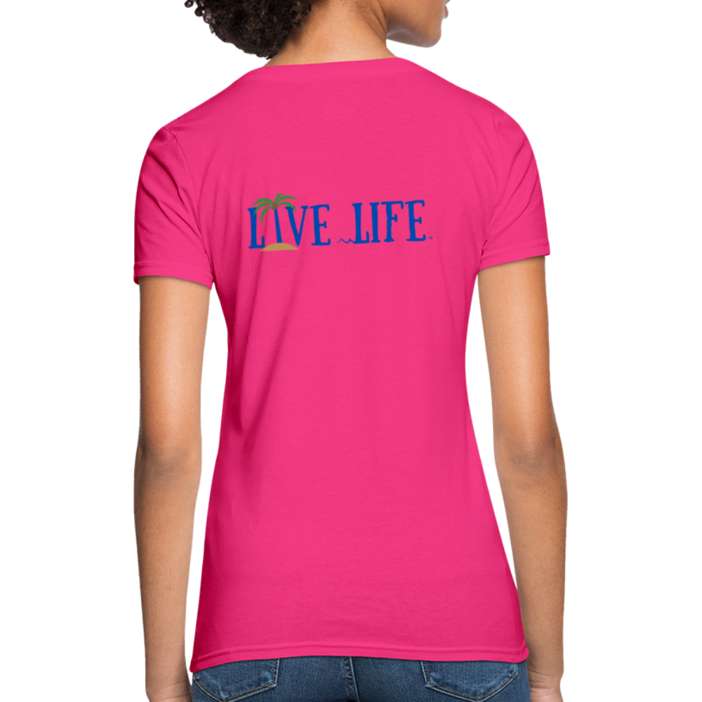Beachy Keen Live Life Women's T-Shirt - fuchsia