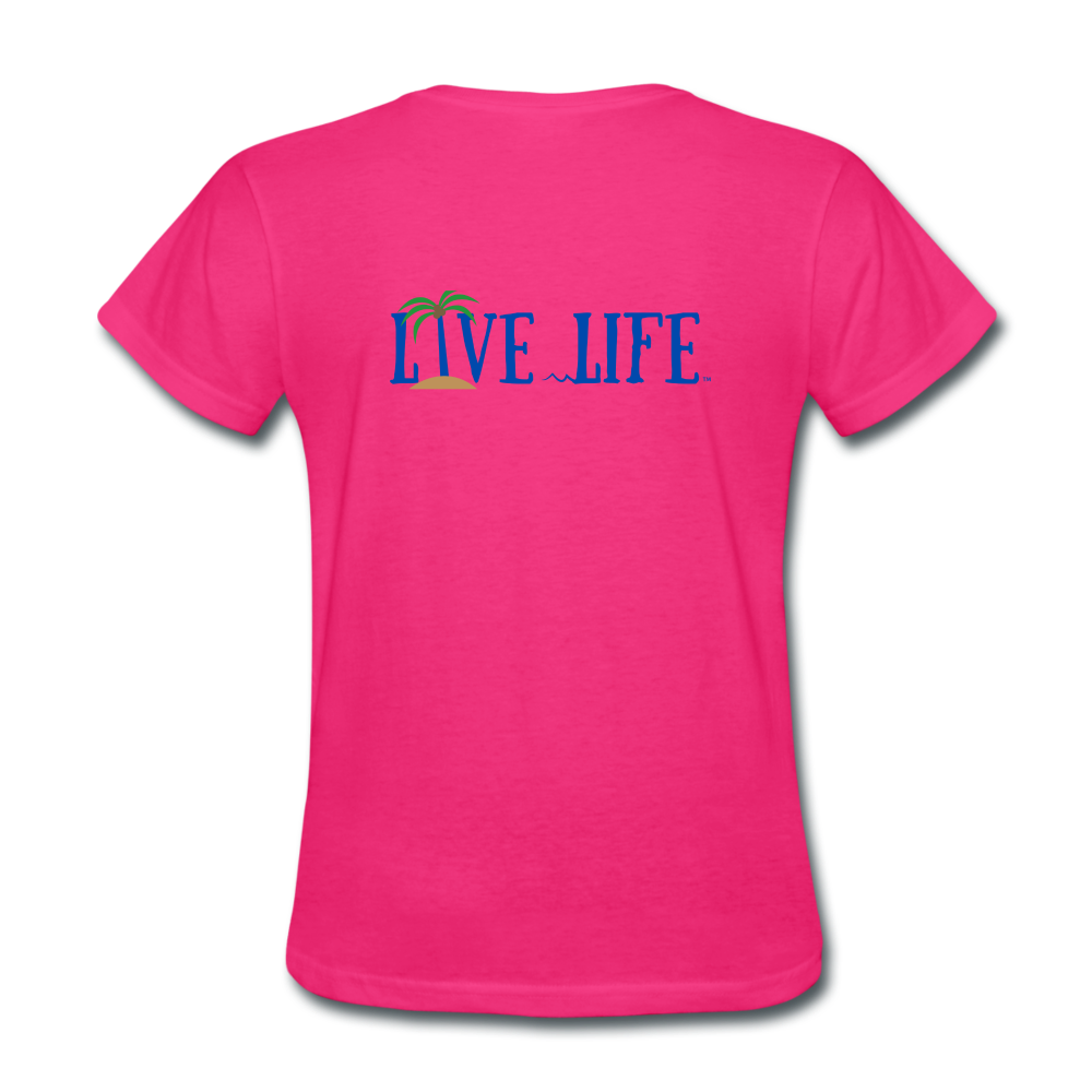 Beachy Keen Live Life Women's T-Shirt - fuchsia